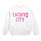 JIMOTOE Wear Local Japanの八千代市 YACHIYO CITY Crew Neck Sweatshirt