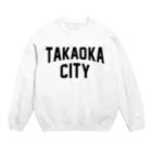 JIMOTOE Wear Local Japanの高岡市 TAKAOKA CITY Crew Neck Sweatshirt