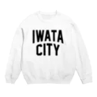 JIMOTOE Wear Local Japanの磐田市 IWATA CITY スウェット