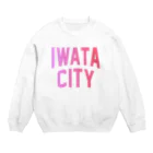 JIMOTOE Wear Local Japanの磐田市 IWATA CITY Crew Neck Sweatshirt