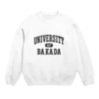 グラフィンのバカダ大学 BAKADA UNIVERSITY Crew Neck Sweatshirt