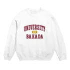 グラフィンのバカダ大学4 BAKADA UNIVERSITY Crew Neck Sweatshirt