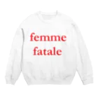 Lenの運命の女・femme fatale スウェット