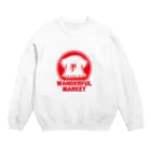 さらちーずのWANDERFUL MARKET Crew Neck Sweatshirt