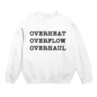 らぶもきゅのおーばーひーと、おーばーふろー、おーばーほーる Crew Neck Sweatshirt