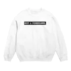 mincora.の外人ではない NOT A FOREIGNER. - black ver. 02 - Crew Neck Sweatshirt