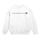 GREEDのコロナワクチン打ちました Crew Neck Sweatshirt