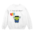 いかめし店舗のI love holidays! ふらんけん君 Crew Neck Sweatshirt