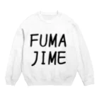 村人A。のFUMAJIMEグッズ Crew Neck Sweatshirt