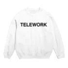 TOKYO LOGOSHOP 東京ロゴショップのTELEWORK-テレワーク- Crew Neck Sweatshirt