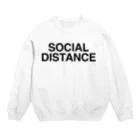 TOKYO LOGOSHOP 東京ロゴショップのSOCIAL DISTANCE-ソーシャルディスタンス- Crew Neck Sweatshirt