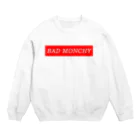 monkey-dainagonのBAD MONCHY Crew Neck Sweatshirt