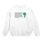 killer frogsの名言っぽいことを言うカエルくん02 Crew Neck Sweatshirt