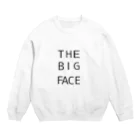 かんたんたんのザ・ビック・フェイス Crew Neck Sweatshirt