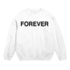 TOKYO LOGOSHOP 東京ロゴショップのFOREVER-フォーエバー- Crew Neck Sweatshirt