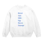 DeuX＋のブレックファーストちゃん Crew Neck Sweatshirt