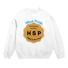 クセ強女子Musu (むす)のHSPビスケット Crew Neck Sweatshirt