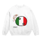 ポーランドボールSHOPのいたりあ（ITALY） Crew Neck Sweatshirt