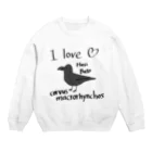 野鳥、カラスストアのI love hasibuto  ハシブト大好き Crew Neck Sweatshirt