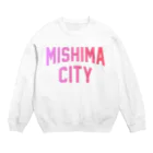 JIMOTOE Wear Local Japanの三島市 MISHIMA CITY Crew Neck Sweatshirt