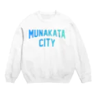 JIMOTOE Wear Local Japanの宗像市 MUNAKATA CITY Crew Neck Sweatshirt