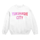 JIMOTOE Wear Local Japanの行橋市 YUKUHASHI CITY Crew Neck Sweatshirt