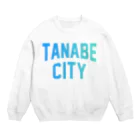 JIMOTO Wear Local Japanの田辺市 TANABE CITY スウェット