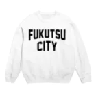 JIMOTOE Wear Local Japanの福津市 FUKUTSU CITY Crew Neck Sweatshirt