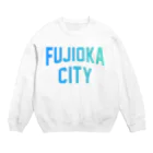 JIMOTOE Wear Local Japanの藤岡市 FUJIOKA CITY スウェット