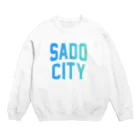 JIMOTOE Wear Local Japanの佐渡市 SADO CITY Crew Neck Sweatshirt