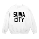 JIMOTO Wear Local Japanの諏訪市 SUWA CITY スウェット