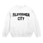 JIMOTOE Wear Local Japanの富士吉田市 FUJI YOSHIDA CITY Crew Neck Sweatshirt