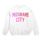 JIMOTOE Wear Local Japanの瑞浪市 MIZUNAMI CITY Crew Neck Sweatshirt