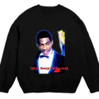 ヘンテコTのMy boyfriend 🥶🥶🥶🥶 Crew Neck Sweatshirt