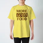 コドモ時々オトナのMORE GOOD FOOD スタンダードTシャツ