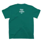 NET SHOP MEKのFREE RasNobu / ラスノブに自由を。 スタンダードTシャツの裏面