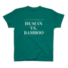 THE REALITY OF COUNTRY LIFEのHUMAN VS. BAMBOO スタンダードTシャツ