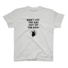 LAZY-LAZY 【公式】のDon’t let the cat out of the bag! スタンダードTシャツ