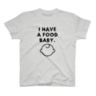 LAZY-LAZY 【公式】のI have a food baby. スタンダードTシャツ