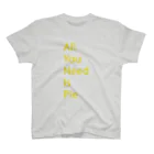 feal のAll You Need Is Pie -yellow スタンダードTシャツ