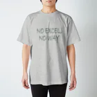 RelaxTools AddinのNO EXCEL, NO WAY! スタンダードTシャツ