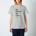 Play! Rugby! のNO RUGBY, NO LIFE! Regular Fit T-Shirt