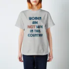 chataro123のWomen Are Not Safe in This Country Regular Fit T-Shirt