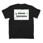 🍙GOHAN TERRORISM🔫のみんな大好き夢屋のチキン南蛮 スタンダードTシャツの裏面