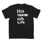 ByoutekiのNo Horse, No Life スタンダードTシャツの裏面