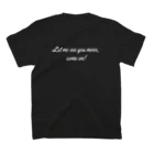 月夜のタツノオトシゴのLet me see you move, come on Regular Fit T-Shirtの裏面