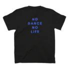 しろくまダンサーのNO DANCE NO LIFE スタンダードTシャツの裏面