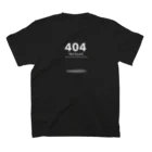 I am ＊の「404 Not Found」  スタンダードTシャツの裏面