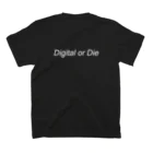 Govtech01のGovtech&Digital or Die（両面） Regular Fit T-Shirtの裏面