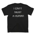 the Blue MatterのGrass Poet「I CAN'T TRUST A HUMAN」TEE スタンダードTシャツの裏面